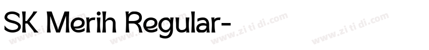 SK Merih Regular字体转换